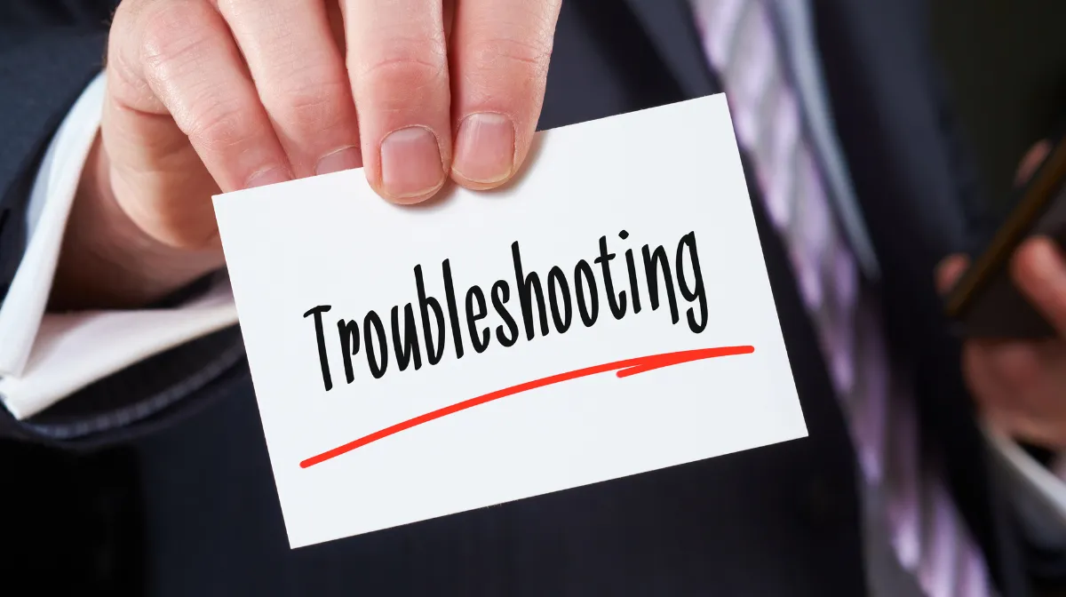 Troubleshooting