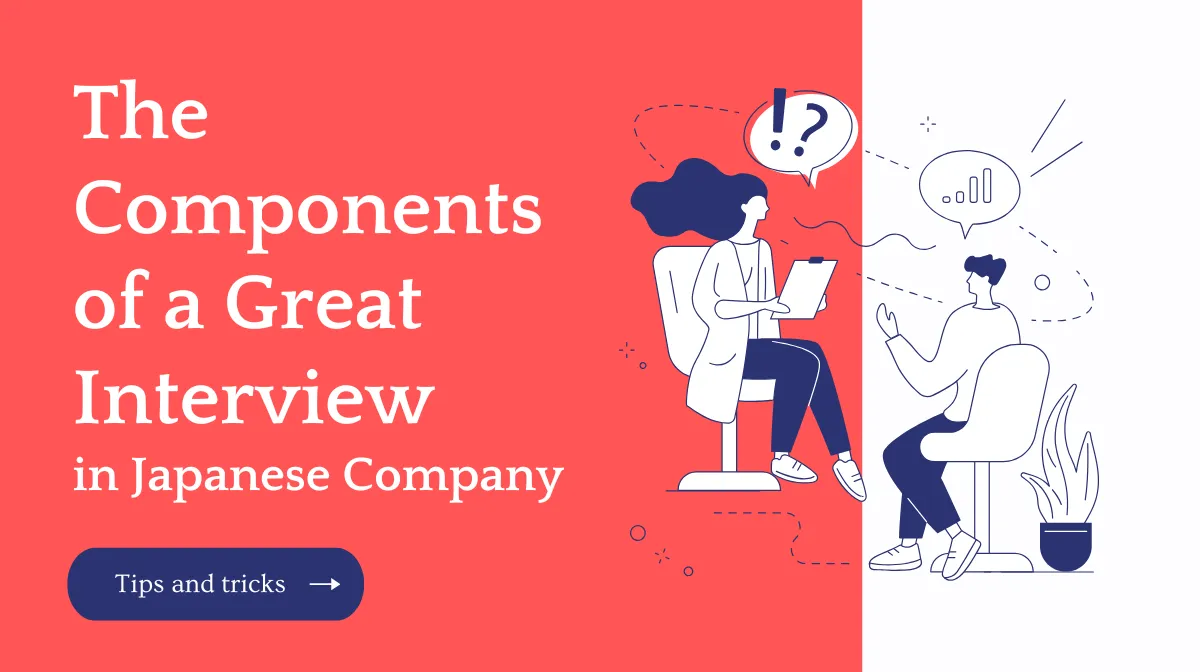 Tips for Succeeding in Japanese Company Interviews