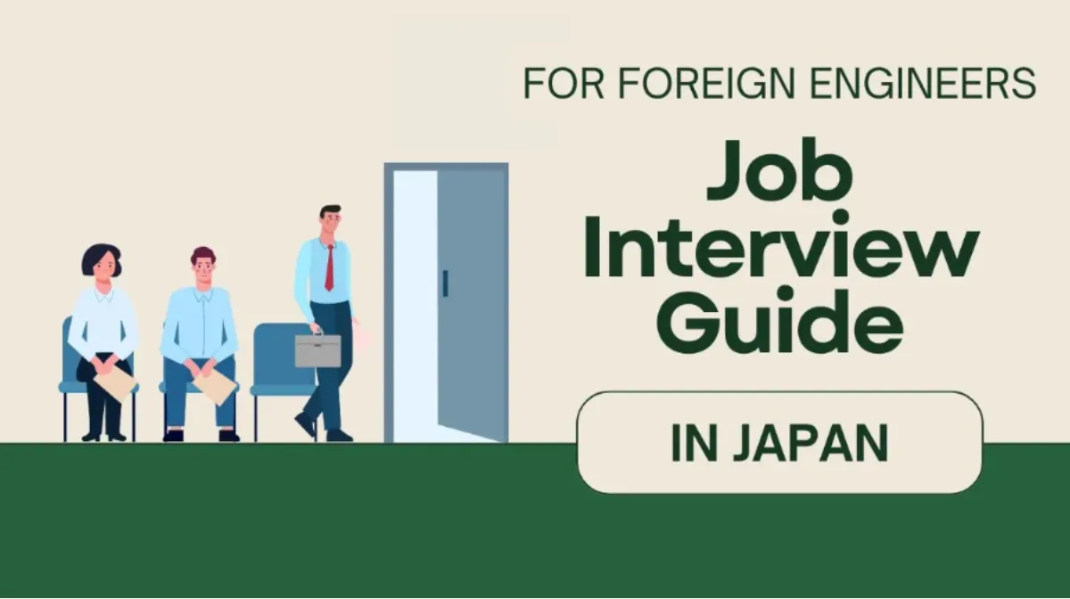 Job Interview Guide for Foreign Engineers in Japanの画像