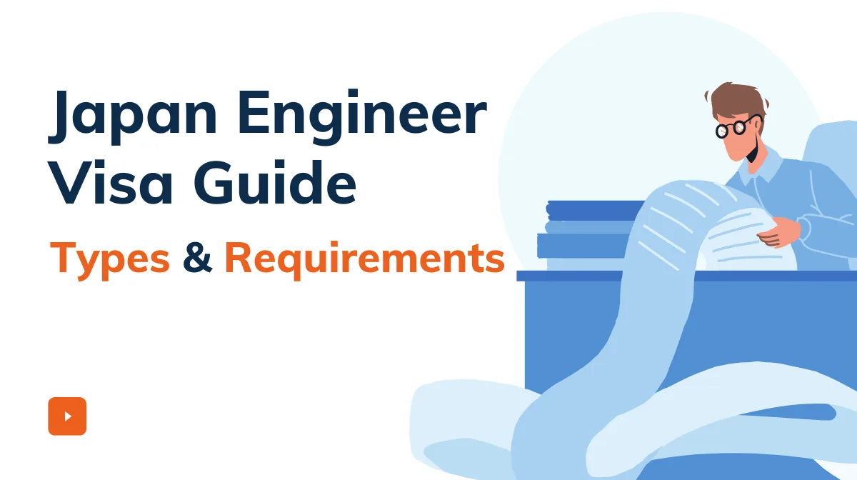 Japan Engineer Visa Guide Types & Requirementsの画像