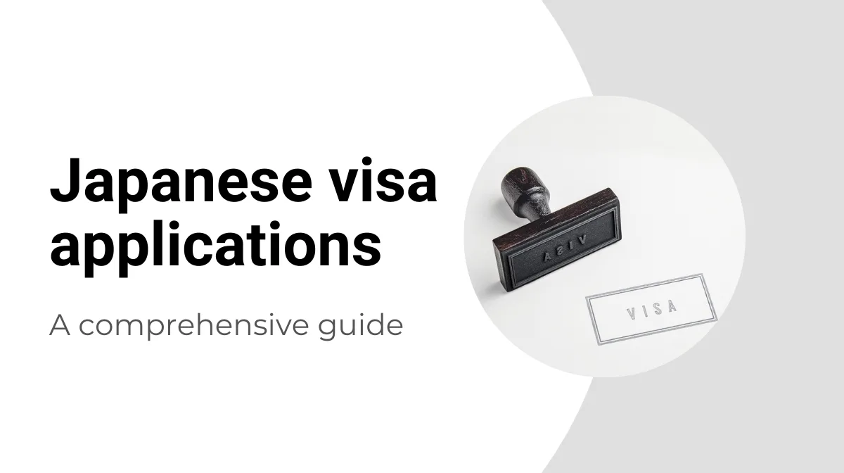 A comprehensive guide to Japanese visa　applicationsの画像