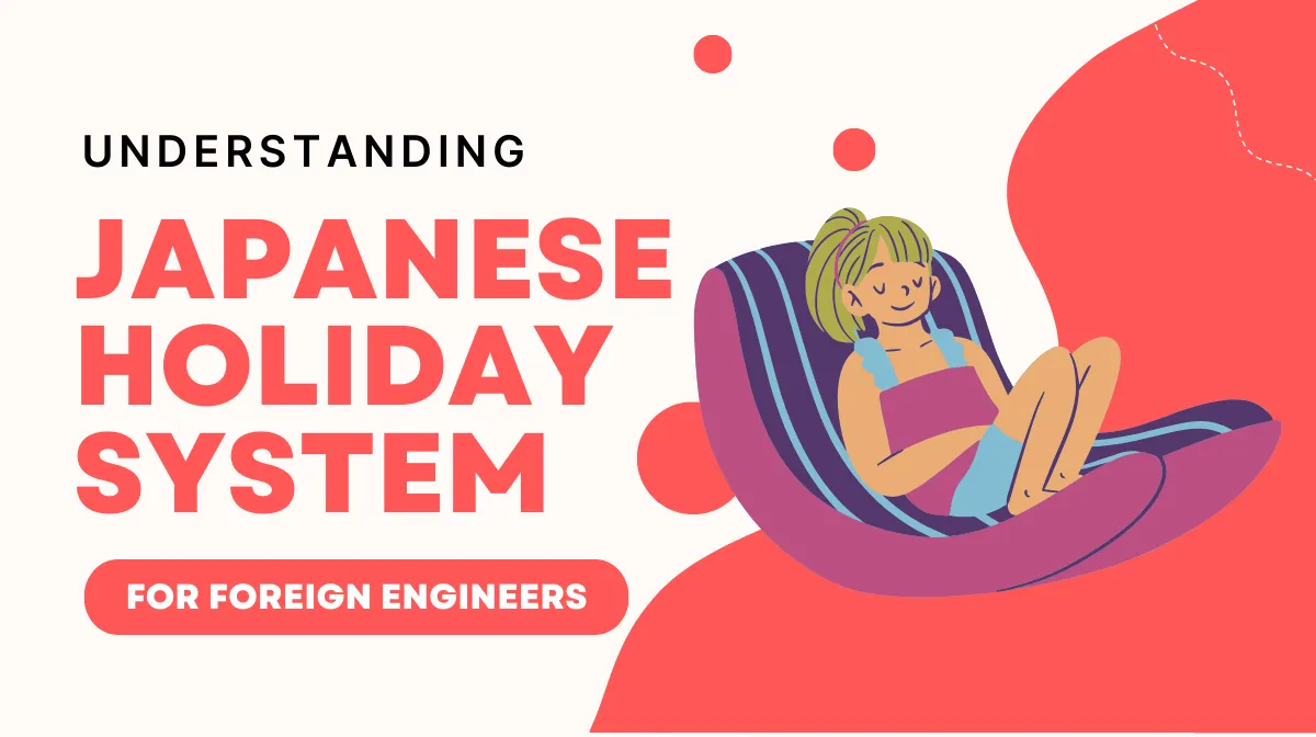 Understanding Japanese Holiday System for Foreign Engineersの画像