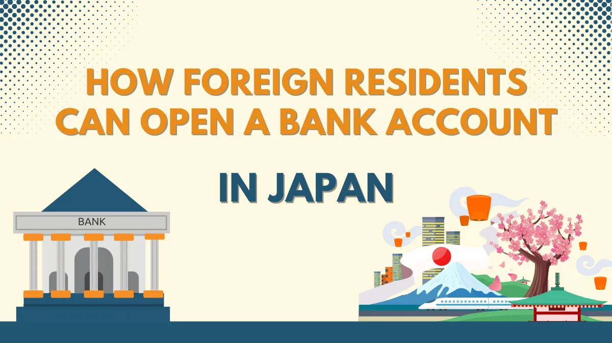How Foreign Residents Can Open a Bank Account in Japanの画像