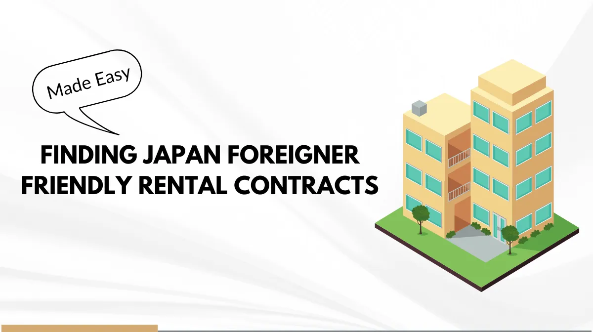 How to Get a Japan Foreigner Friendly Rental Contractの画像