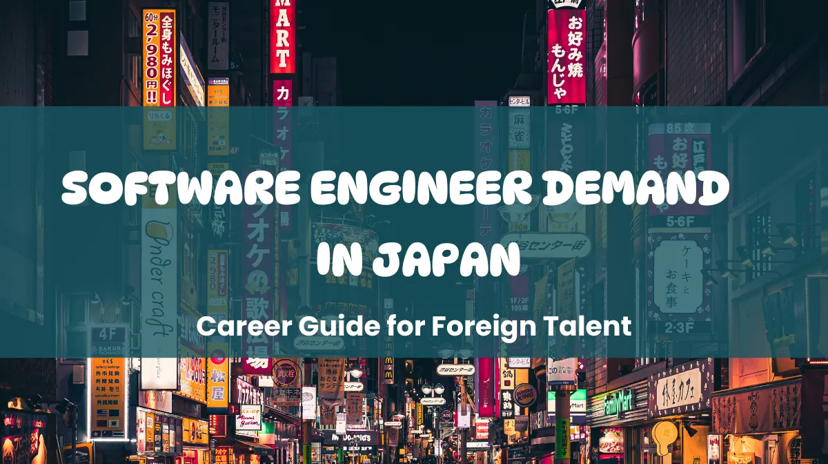 Japan Software Engineer Demand: Foreign Talent Opportunitiesの画像
