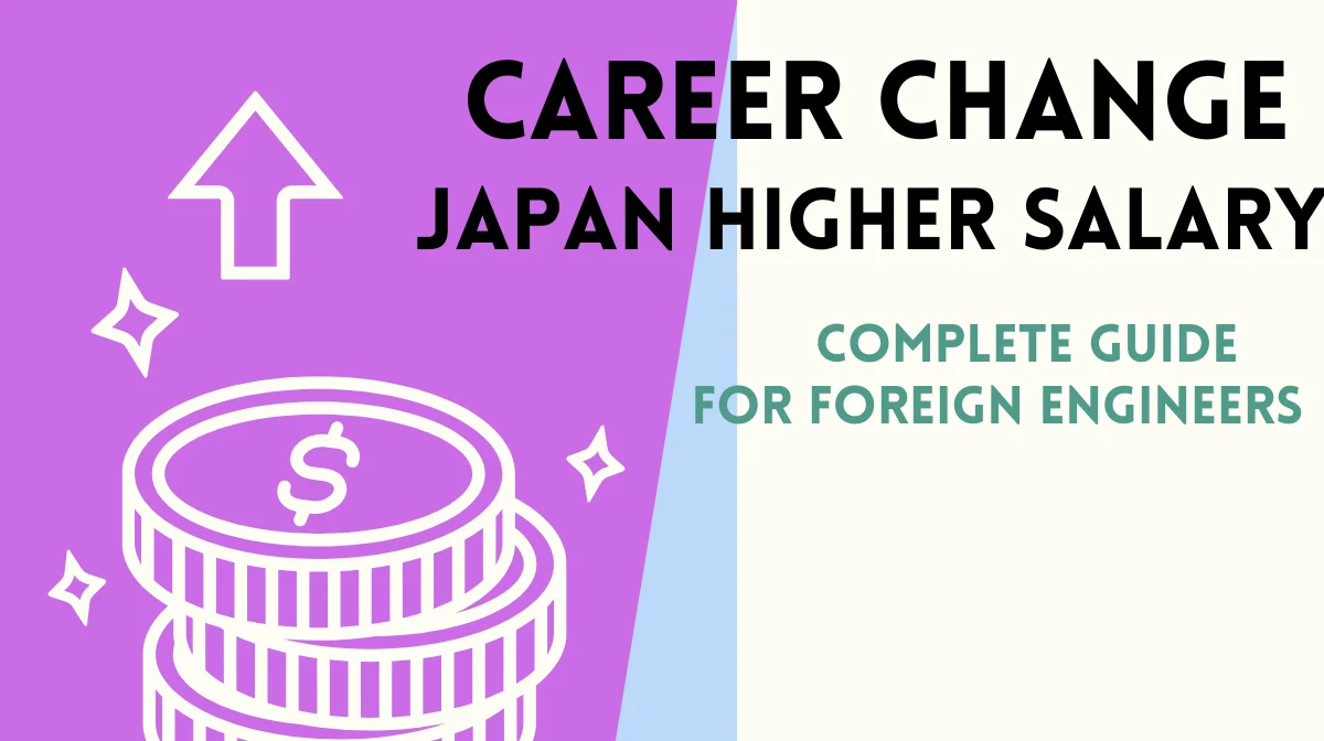 Career Change Japan Higher Salary Guide for Foreign Engineersの画像