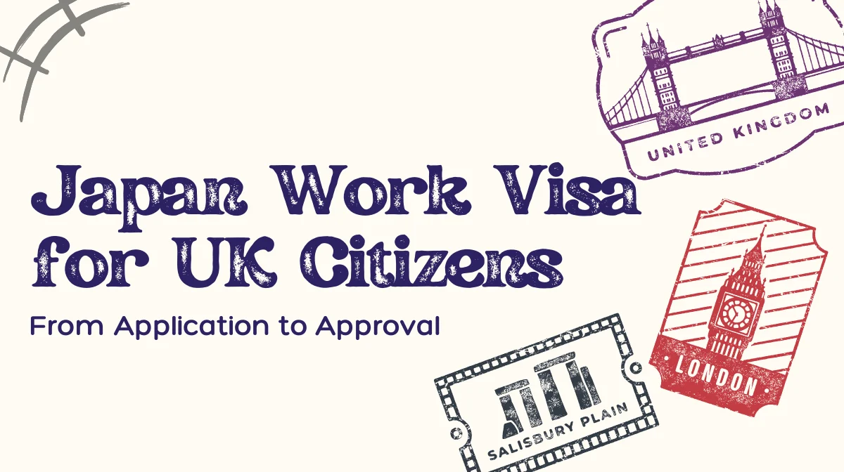Japan Work Visa for UK Citizens: From Application to Approvalの画像