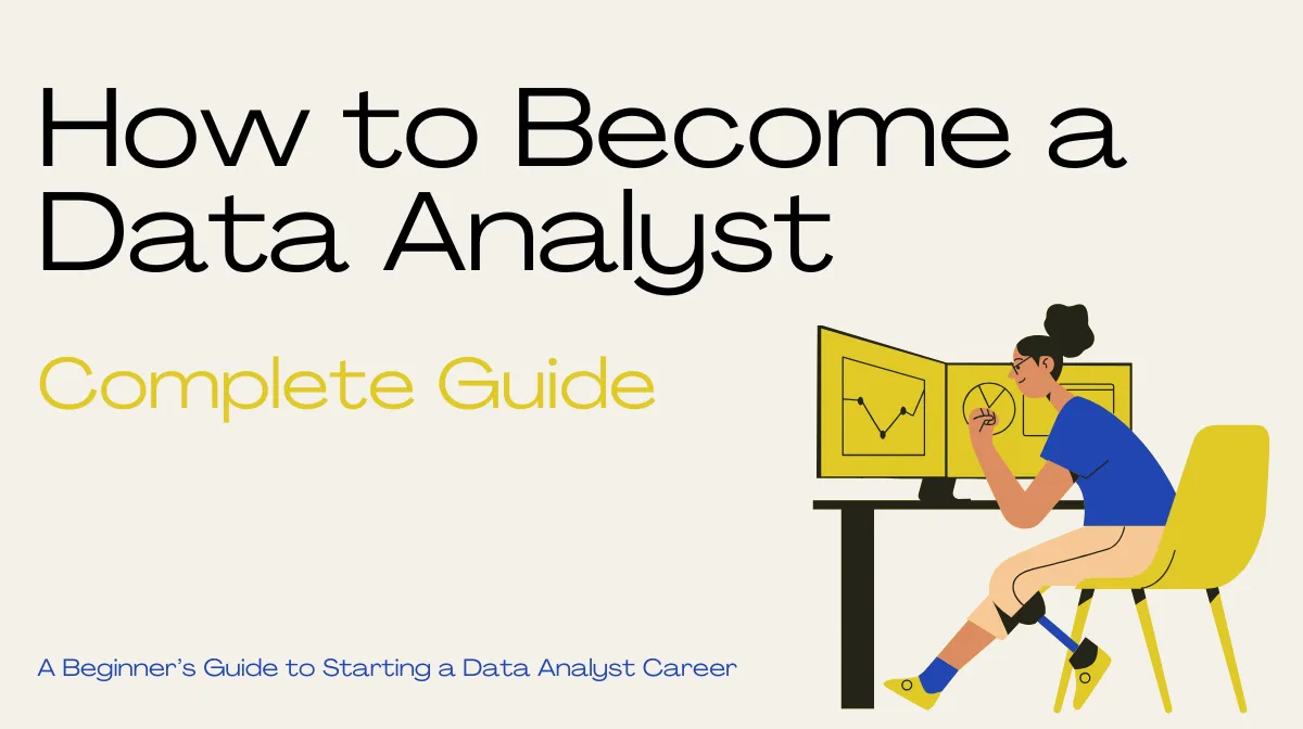 How to Become a Data Analyst｜ A Complete Guideの画像