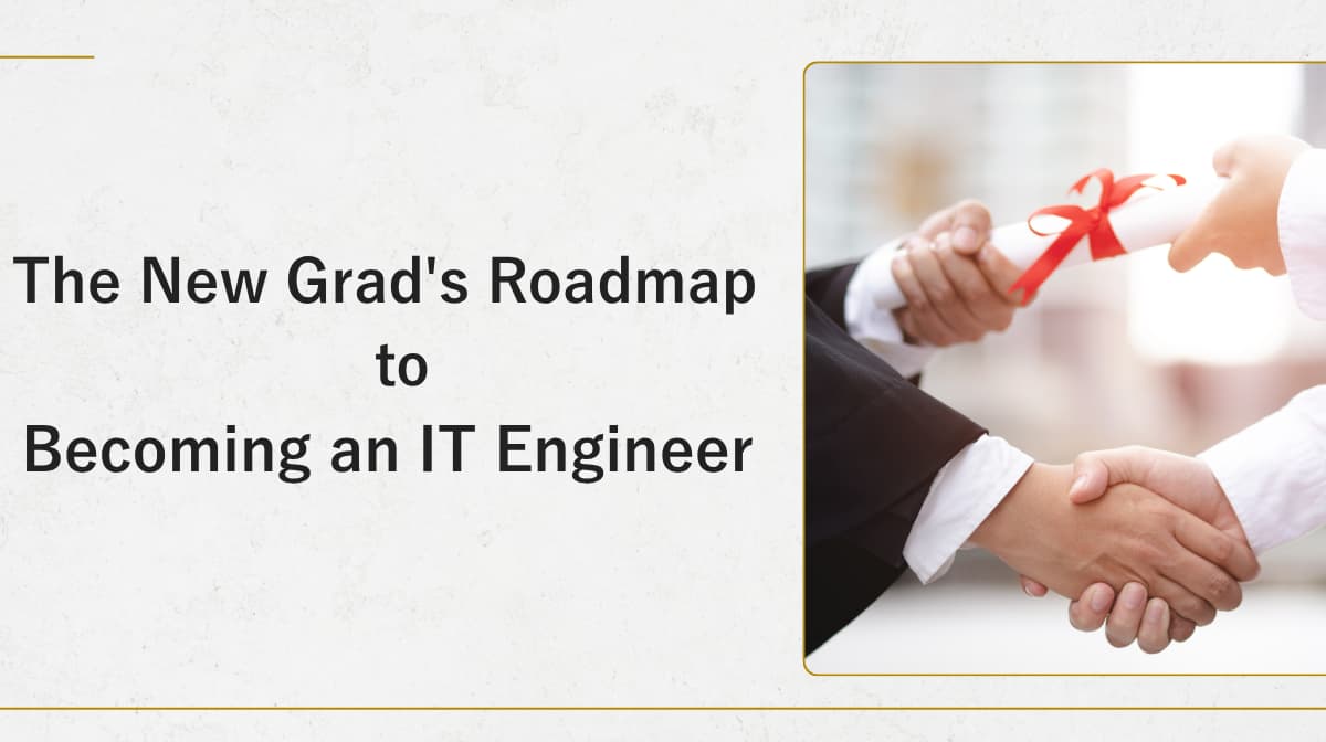 How New Graduates Land IT Engineer Jobs With No Experienceの画像